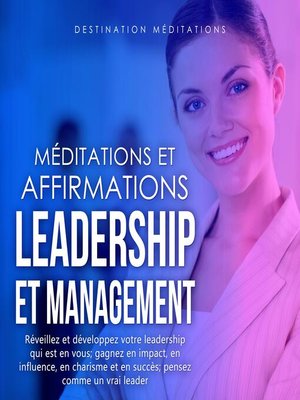 cover image of Méditations et Affirmations--Leadership et Management